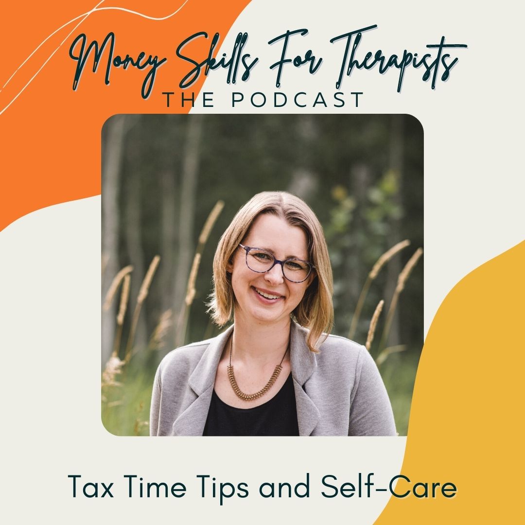 Tax Time Tips and Self-Care