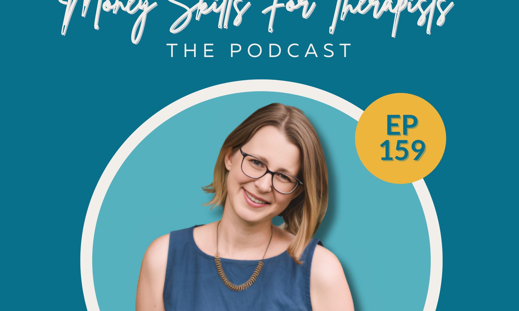 Overcoming the Fear of Discussing Money with Clients Episode Cover Image